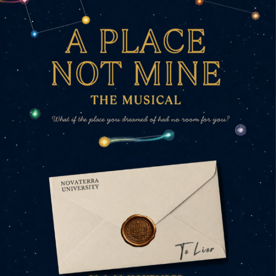 A Place Not Mine – The Musical